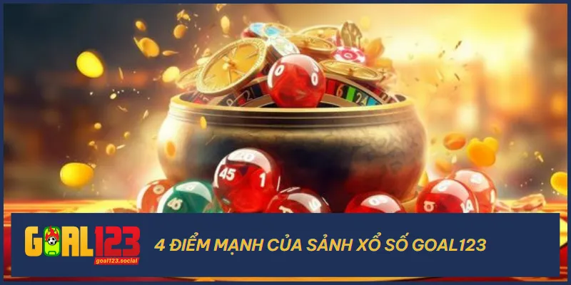 Sảnh xổ số Goal123 đã gây dựng lên tên tuổi như hiện nay nhờ sự cố gắng không ngừng