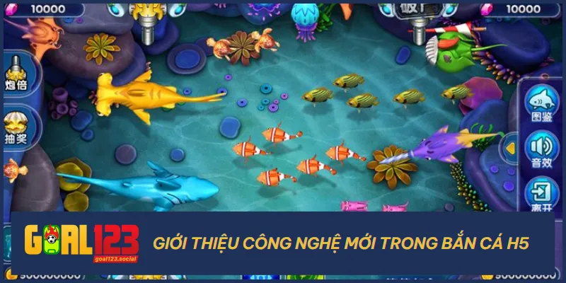 Bắn Cá H5 Goal123 – Săn Cá Siêu Dễ, Rinh Tiền Thật Cực Đã 2 Bắn cá H5 được xây dựng và phát triển bởi công nghệ làm game tân tiến