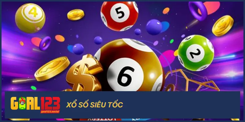 Tại xổ số Goal123, loại hình số siêu tốc là một lựa chọn cho người thích sự nhanh chóng